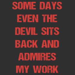 Devil  Admires My Work - W201 Premium Cotton Tote Design
