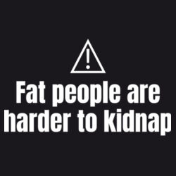 Fat People Are Harder To Kidnap - ECO001 100% Recycled Cotton Tote Bag Design
