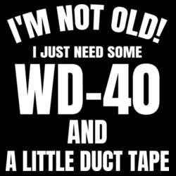 I'm Not Old - GD72 Softstyle® Ladies' T-Shirt Design