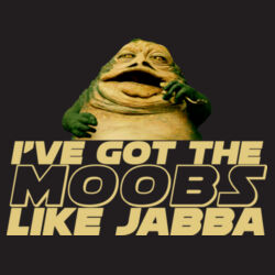 Moobs Like Jabba - B640 Snapback Trucker Design