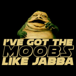 Moobs Like Jabba - PR01 Landscape 12cm x 8cm Rectangle Sew-On Patch Design