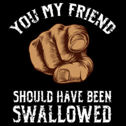 Should Have Been Swallowed - Heavy Blend™ Adult Hooded Sweatshirt Design
