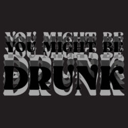 You Might Be Drunk - B645 Vintage Snapback Trucker Design