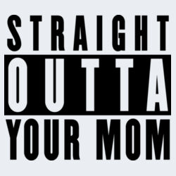 Your Mom - GD01 Softstyle Adult T-Shirt Design