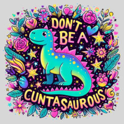 Don't Be A Cuntasaurous - 9cm Square Hardback Drinks Coaster Design