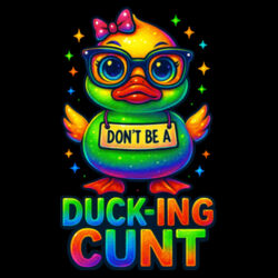 Don't Be A Ducking Cunt - GD12 Softstyle® Adult Tank Top Design
