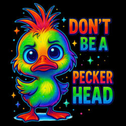 Don't Be A Peckerhead - GD78 Softstyle® Ladies' V-Neck T-Shirt Design