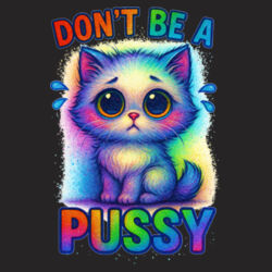 Don't Be A Pussy - BG110 Icon Gymsac Design