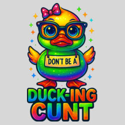 Don't Be A Ducking Cunt - 16oz Frosted Glass Beer Stein Design