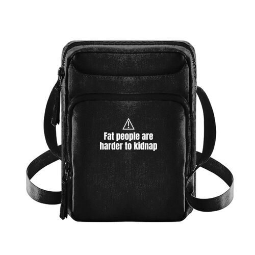 Fat People Are Harder To Kidnap - BG30 Across Body Bag Thumbnail