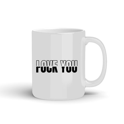 Love You Fuck You - 10oz Coffee Mug Thumbnail