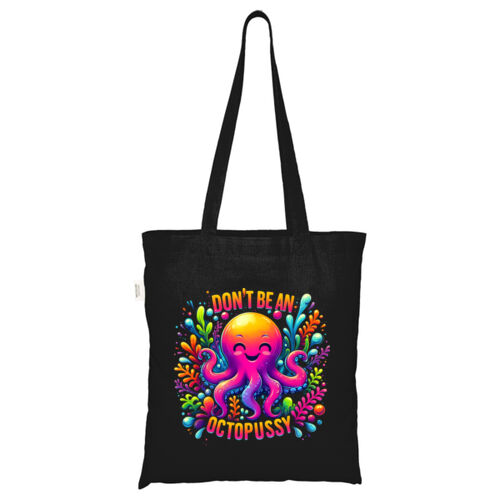 Don't Be An Octopussy - ECO001 100% Recycled Cotton Tote Bag Thumbnail